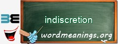 WordMeaning blackboard for indiscretion